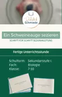 Vorschau - Stundenentwürfe - Schweineauge sezieren/präparieren | Sezieranleitung | Biologie | Klasse 7-10 - Deckblatt