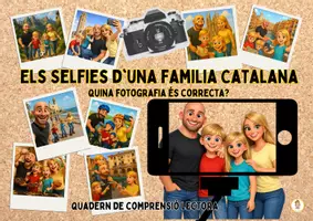 Vista previa - Hojas de trabajo - Comprensió Lectora: Els Selfies d'una familia Catalana. Quina fotografia és correcta? - página 1