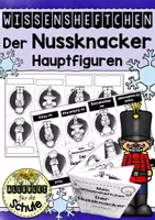Vorschau - Unterrichtsreihen - Wissensheftchen - Der Nussknacker (Hauptfiguren) - Deckblatt