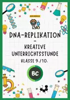Vorschau - Stundenentwürfe - DNA-Replikation - Unterrichtsstunde Sek I mit Präsentation und Arbeitsblatt - Deckblatt