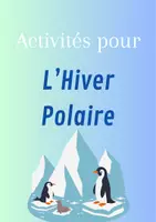 Aperçu - Apprentissages en autonomie - Activités sur l'hiver et le monde polaire - Page de couverture