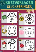 Vorschau - Spiele - Knetvorlagen: Glücksbringer - Deckblatt