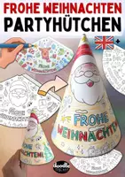 Vorschau - Mal- und Bastelvorlagen - Partyhütchen - Frohe Weihnachten zum Ausmalen / Merry Christmas - Deckblatt