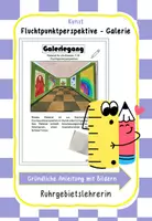 Vorschau - Unterrichtsreihen - Galeriegang - Klasse 7-10 - Fluchtpunktperspektive Kunst - Deckblatt