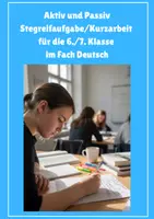 Vorschau - Arbeitsblätter - Stegreifaufgabe / Kurzarbeit im Fach Deutsch zum Thema ,,Aktiv und Passiv" - Deckblatt