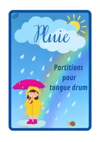 Aperçu - Apprentissages en autonomie - PARTITIONS TONGUE DRUM thème PLUIE - Page de couverture