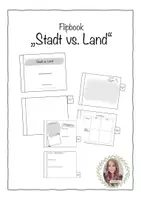 Vorschau - Stundenentwürfe - WBS/ Politik - Flipbook "Stadt vs. Land" (Kl. 6-8) - Deckblatt