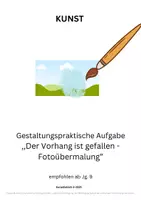 Vorschau - Arbeitsblätter - Gestaltungsaufgabe ,,Der Vorhang ist gefallen" - Fotoübermalung, Acryl - Seite 3