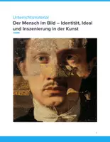 Vorschau - Unterrichtsreihen - Der Mensch im Bild – Identität, Ideal und Inszenierung in der Kunst - Deckblatt