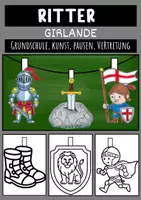 Vorschau - Mal- und Bastelvorlagen - Ritter Girlande Basteln Kunst Bastelideen und kreative Dekoration Grundschule - Deckblatt