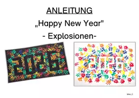 Vorschau - Präsentationen/Tafelbilder - Kunst zum Jahresanfang: "Happy New Year" Explosionen - Seite 3