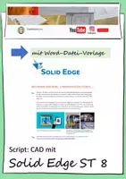 Vorschau - Unterrichtsreihen - Script: CAD mit Solid Edge ST 8 - mit Datei-Vorlage - Deckblatt