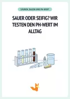 Vorschau - Arbeitsblätter - Sauer oder Seifig - pH-Wert im Alltag - Experiment + Arbeitsblätter - Deckblatt