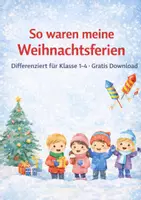Vorschau - Arbeitsblätter - So waren meine Weihnachtsferien – differenziert für Klasse 1–4 (Gratis Download) - Deckblatt