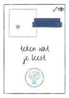 Voorbeeld - Begrijpend lezen anders aanpakken met - Teken wat je leest (M4 leesniveau) - deel 1 - Voorblad