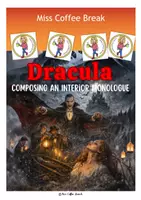 Vorschau - Arbeitsblätter - Composing an Interior Monologue: “Dracula” - Deckblatt