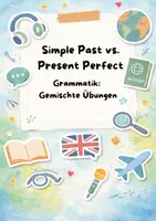Vorschau - Arbeitsblätter - Simple Past vs. Present Perfect (gemischte Übungen) - Deckblatt