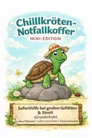 Vorschau - Stundenentwürfe - Chillkröten-Notfallkoffer: Soforthilfe bei Konflikten und großen Gefühlen - Deckblatt