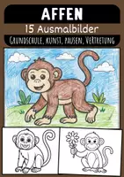 Vorschau - Mal- und Bastelvorlagen - Affen Ausmalbilder für Kinder Kunst & Malvorlagen Klasse 1 bis 4 Grundschule - Deckblatt