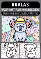 Vorschau - Mal- und Bastelvorlagen - Koalas Pop Art Kunstprojekte für Schüler:innen der Klassen 1 bis 4 - Deckblatt
