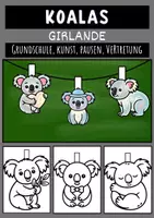 Vorschau - Mal- und Bastelvorlagen - Koalas Girlande Basteln Kunst Bastelideen und kreative Dekoration Grundschule - Deckblatt