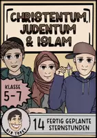 Vorschau - Stundenentwürfe - Weltreligionen | Christentum, Judentum und Islam | Unterrichtsreihe Ethik Klasse 5-7 - Deckblatt