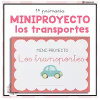 Vista previa - Unidades / Secuencias / Situaciones de Aprendizaje - MINI PROYECTO LOS TRANSPORTES - ABP 1ºEP - Portada