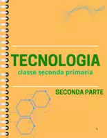anteprima - Esercizi - Tecnologia classe seconda primaria con verifica finale e tabella di valutazione (Seconda Parte) - Pagina di copertina