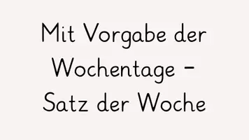 Vorschau - Präsentationen/Tafelbilder - Satz der Woche ab Klasse 2 - Seite 2