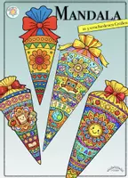Vorschau - Mal- und Bastelvorlagen - Mandalas SCHULTÜTEN - Einschulung, Zuckertüten - Deckblatt