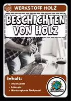 Vorschau - Arbeitsblätter - Beschichten von Holz: Lackieren und Lasieren - Deckblatt