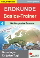 Vorschau - Arbeitsblätter - Erdkunde-Basics-Trainer Band 4 | Die Geographie Europas | Länder, Hauptstädte, Gebirge, EU | Klasse 5-10 mit Lösungen - Deckblatt