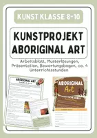 Vorschau - Unterrichtsreihen - Kunstprojekt - Aboriginal Art/ Dot-Art - Deckblatt
