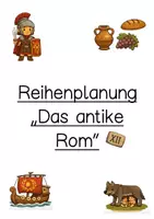 Vorschau - Stundenentwürfe - Reihenplanung "das antike Rom" - Deckblatt