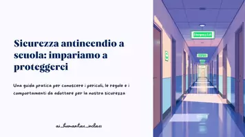 anteprima - Presentazioni / Lavagne - Sicurezza antincendio a-scuola: impariamo a proteggerci - Pagina 1