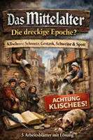 Vorschau - Arbeitsblätter - Geschichte: Das dreckige Mittelalter? Mythos entlarvt - Deckblatt