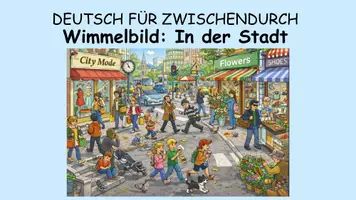 Vorschau - Stundenentwürfe - Wimmelbild "In der Stadt" - DEUTSCH FÜR ZWISCHENDURCH - kreatives Schreiben - Rechtschreibung - Seite 3