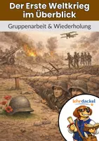 Vorschau - Stundenentwürfe - Erster Weltkrieg im Überblick: Gruppenarbeit & Wiederholung (Klasse 10) - Deckblatt