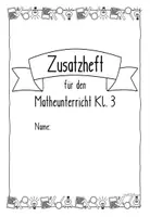 Vorschau - Unterrichtsreihen - Zusatzheft für den Matheunterricht Kl. 3 - Seite 3