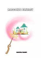 anteprima - Materiale di supporto/inclusione - RACCONTO FANTASY - spiegazione , esempi e domande guida - Pagina di copertina