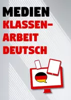 Vorschau - Klassenarbeiten - Klassenarbeit Sachtextanalyse: Medien (1) + Erwartungshorizont - Deckblatt