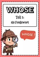 Vorschau - Arbeitsblätter - WHOSE - als Fragewort und Relativpronomen - Seite 1