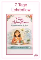 Vorschau - Poster - 7 Tage Lehrerflow - 2 Minuten am Tag für dich - Deckblatt
