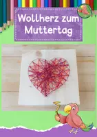 Vorschau - Mal- und Bastelvorlagen - Werken Grundschule, Wollherz mit Holz und Nägeln gestalten - Deckblatt