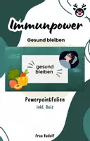 Vorschau - Stundenentwürfe - PPT & Stundenentwurf Gesund bleiben inkl Lösungen - Immunpower Teil 6 - Biologie - Deckblatt