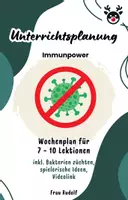 Vorschau - Lehrpläne/Lehrermaterial - Unterrichtsplanung Immunpower - Unterrichtsreihe - Biologie - Deckblatt
