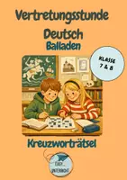 Vorschau - Arbeitsblätter - Vertretungsstunde Deutsch Balladen Klasse 7 und 8 - Deckblatt