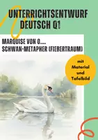 Vorschau - Stundenentwürfe - Kleist: Die Marquise von O.... – Analyse der Schwan-Metapher (Prüfungsentwurf Q1) - Deckblatt