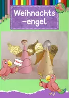 Vorschau - Mal- und Bastelvorlagen - Werken Weihnachten, Weihnachtsengel basteln - Deckblatt