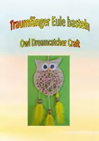 Vorschau - Mal- und Bastelvorlagen - Traumfänger Eule basteln / Owl Dreamcatcher Craft - Deckblatt